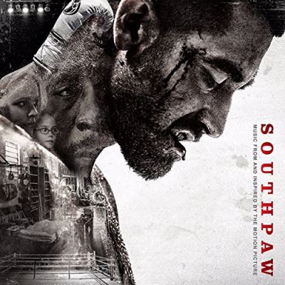 Southpaw Music from and inspired by the Motion Picture