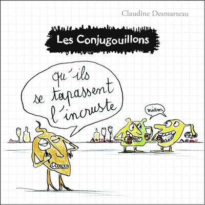 Qu'ils se tapassent l'incruste !
