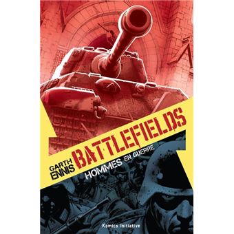 Battlefields - Hommes en guerre