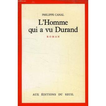 L'Homme qui a vu Durand