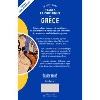 Grèce : le petit guide des usages et coutumes