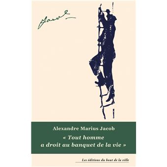 Tout homme a droit au banquet de la vie