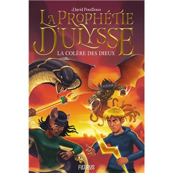 La prophétie d'Ulysse - La colère des dieux