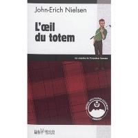 L'œil du totem