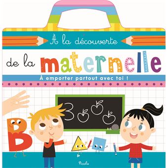A la découverte de la maternelle