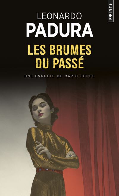 Les Brumes du passé - Leonardo Padura - Poche