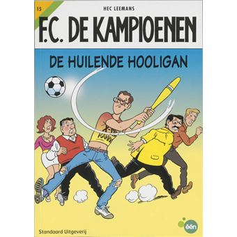 FC De KampioenenDe huilende hooligan