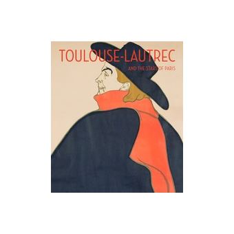 Toulouse-lautrec and the stars of paris