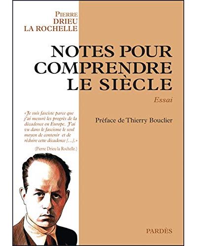 Notes pour comprendre le siècle