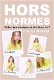 Hors Normes - Brise tes chaînes et deviens toi !