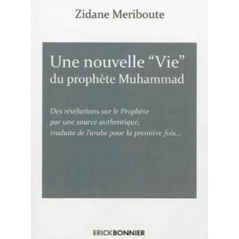 La nouvelle Vie du prophète Muhammad - 1