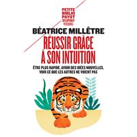 Reussir grace a son intuition