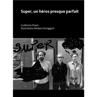 Super, un héros presque parfait