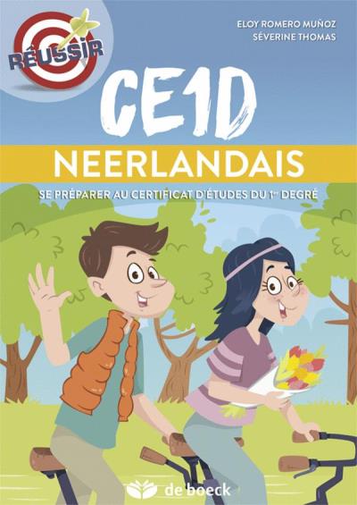 Ce1d Néerlandais 2ème Secondaire Se Préparer Au Certificat Détudes Du 1er Degré Broché