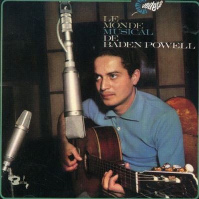 Le monde musical de Baden Powell