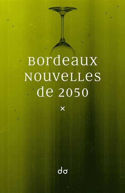 Bordeaux nouvelles de 2050