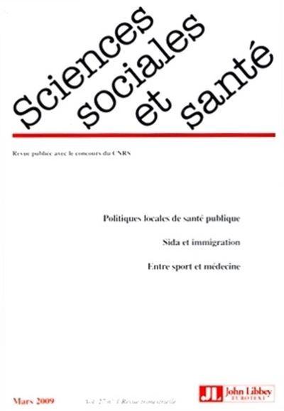 Revue Sciences Sociales et Santé Mars 2009 - Vol. 27