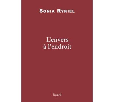L'envers à l'endroit - Sonia Rykiel - broché