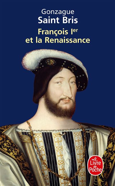 François 1er et la Renaissance - 1