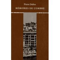 Mémoires de l'ombre