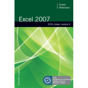 ECDL Totaal - ECDL totaal module 4 Spreadsheets Tome 4 - Excel 2007 - J ...