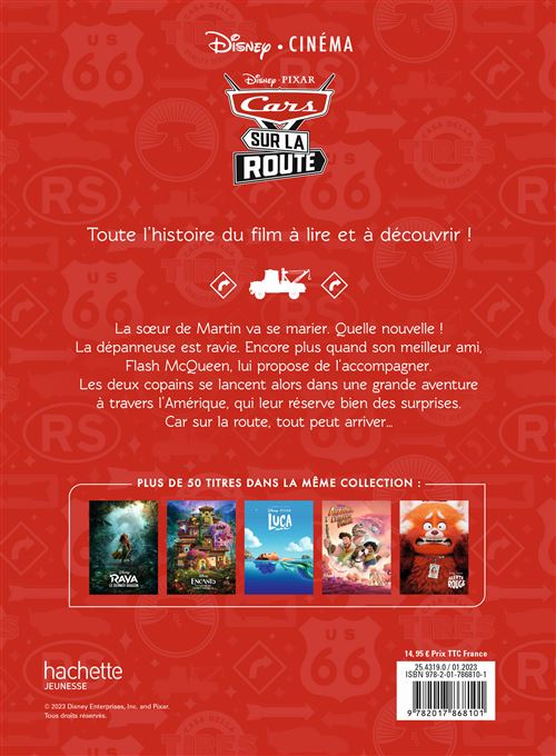 CARS - Disney Cinéma - L'histoire du film - Pixar