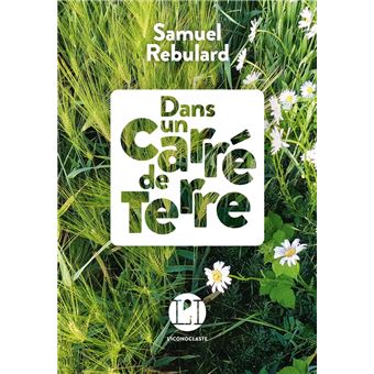 Dans un carré de terre - 1