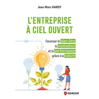L'entreprise à ciel ouvert