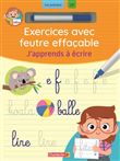 Exercices avec feutre effaçable - J'apprends à écrire