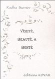 Vérité. beauté et bonté