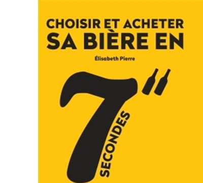 Choisir et acheter sa bière en 7 secondes