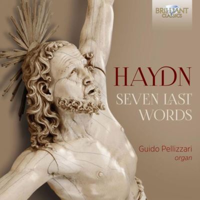 Haydn Seven Last Words Joseph Haydn Disco Fnac