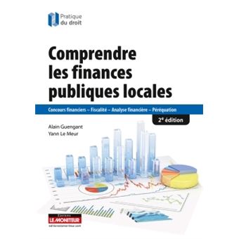 Comprendre Les Finances Publiques Locales Concours Financiers ...