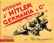 Histoire d'Hitler, Germania et Cie