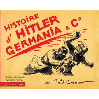 Histoire d'Hitler, Germania et Cie