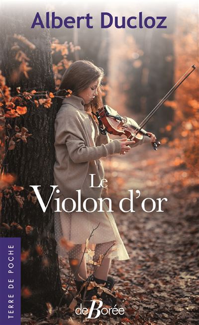 Le Violon d'or - Albert Ducloz - Poche