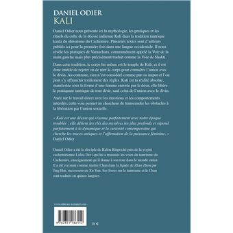Kali - Mythologie, pratique secrètes et rituels