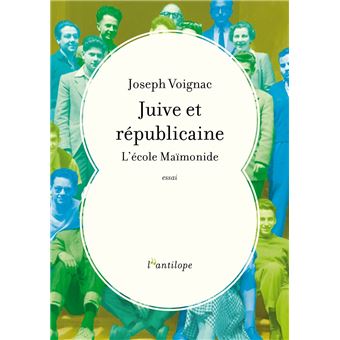 Juive et républicaine : l'école Maïmonide
