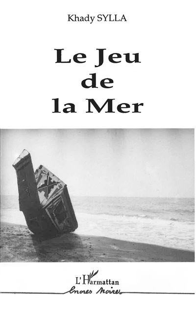 Le jeu de la mer - Khady Sylla - broché