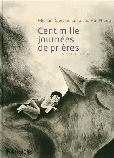 Cent mille journées de prières (Tome 1-Livre premier)
