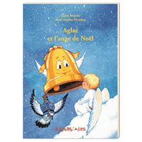 Aglae et l'ange de noel
