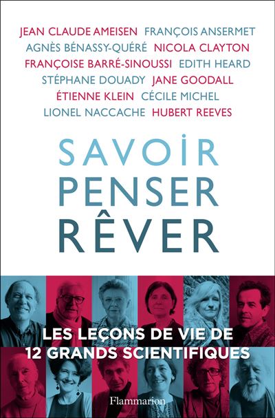 Savoir, penser, rêver - Jean-Claude Ameisen - broché