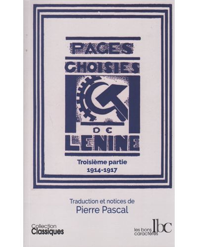 Pages choisies T03 1914-1917 -  Lénine - broché