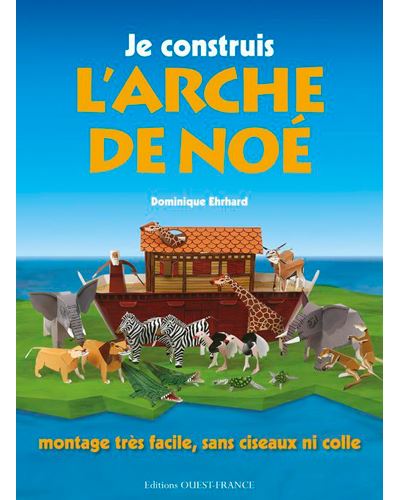 Je construis l'arche de Noé