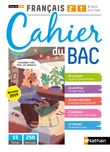 Français 2ème/1ère - Cahier du BAC (A l'écrit et à l'oral) - Classes des Lycées - Elève 2020