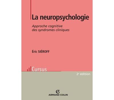 La neuropsyhologie