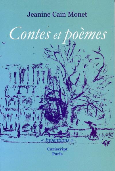Contes et poèmes - J. Cain Monet - broché