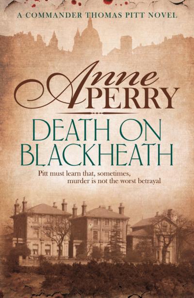 Death on blackheath - Anne Perry - Poche