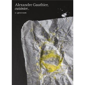 Alexandre Gauthier, cuisinier..