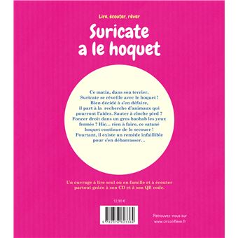 Suricate a le hoquet